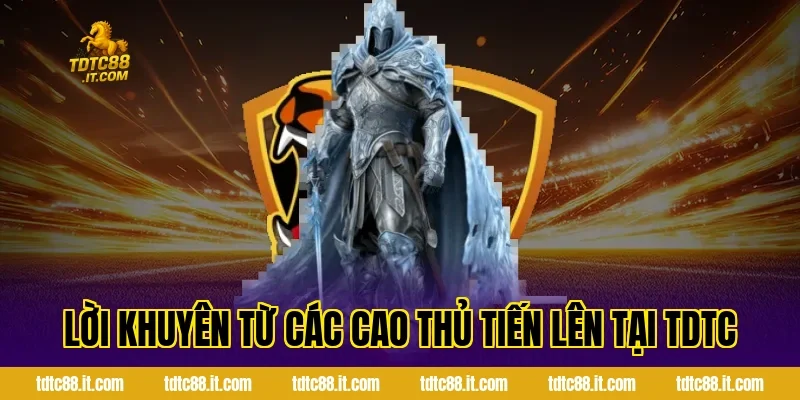 Tiến Lên – Luật Chơi Và Chiến Thuật Thắng Lớn Dễ Dàng 4 Lời khuyên từ các cao thủ Tiến Lên tại TDTC