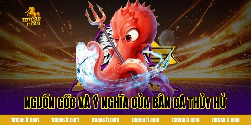 Bắn Cá Thủy Hử – Game Bắn Cá Chủ Đề Anh Hùng Hot Nhất 1 Nguồn Gốc Và Ý Nghĩa Của Bắn Cá Thủy Hử