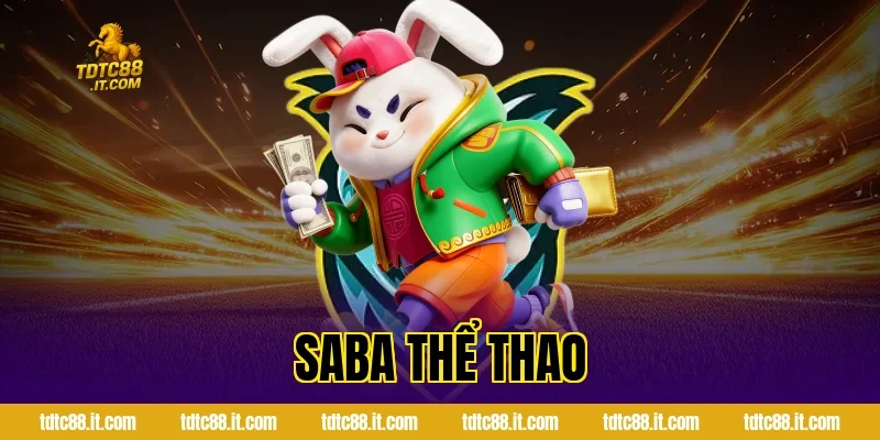 SABA Thể Thao – Cá Cược Thể Thao Trực Tuyến Uy Tín 6 saba the thao 1073