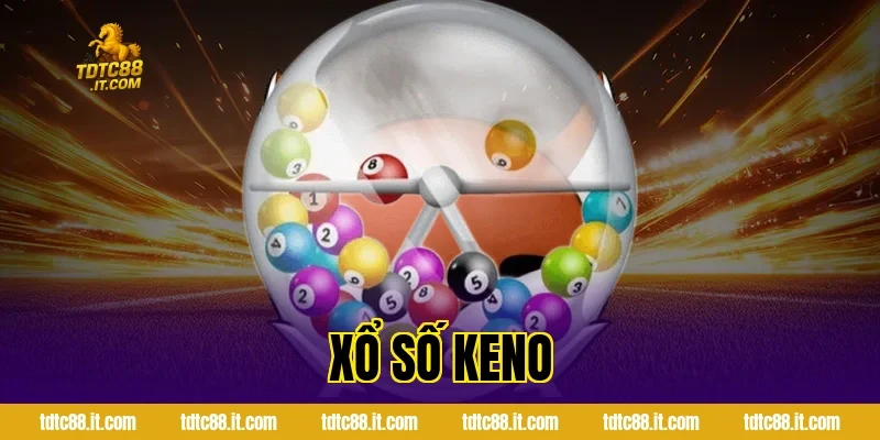 Xổ Số Keno – Luật Chơi Và Kinh Nghiệm Chọn Số Hữu Ích 17 Xổ Số Keno – Luật Chơi Và Kinh Nghiệm Chọn Số Hữu Ích