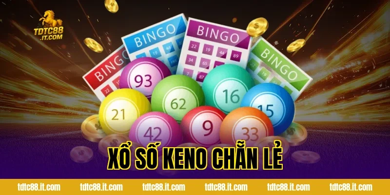 Cách Chơi Xổ Số Keno Chẵn Lẻ Dễ Hiểu Cho Mọi Thành Viên 22 Cách Chơi Xổ Số Keno Chẵn Lẻ Dễ Hiểu Cho Mọi Thành Viên